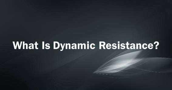 What Is Dynamic Resistance